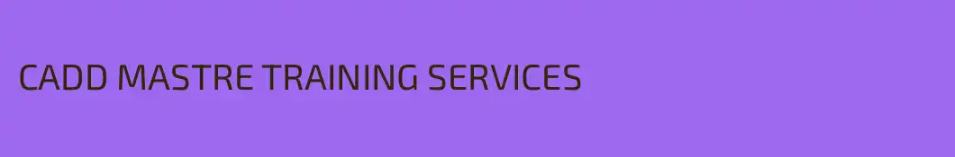 CADD MASTRE TRAINING SERVICES